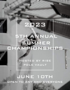RISE Paul Vault 5th annual summer championships